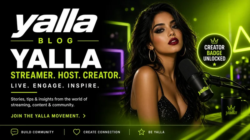 Yalla Streamer, Host, Creator & Agency